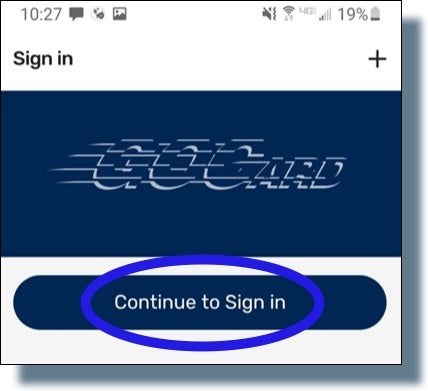 Tapping on the button 'Continue to Sign in'.