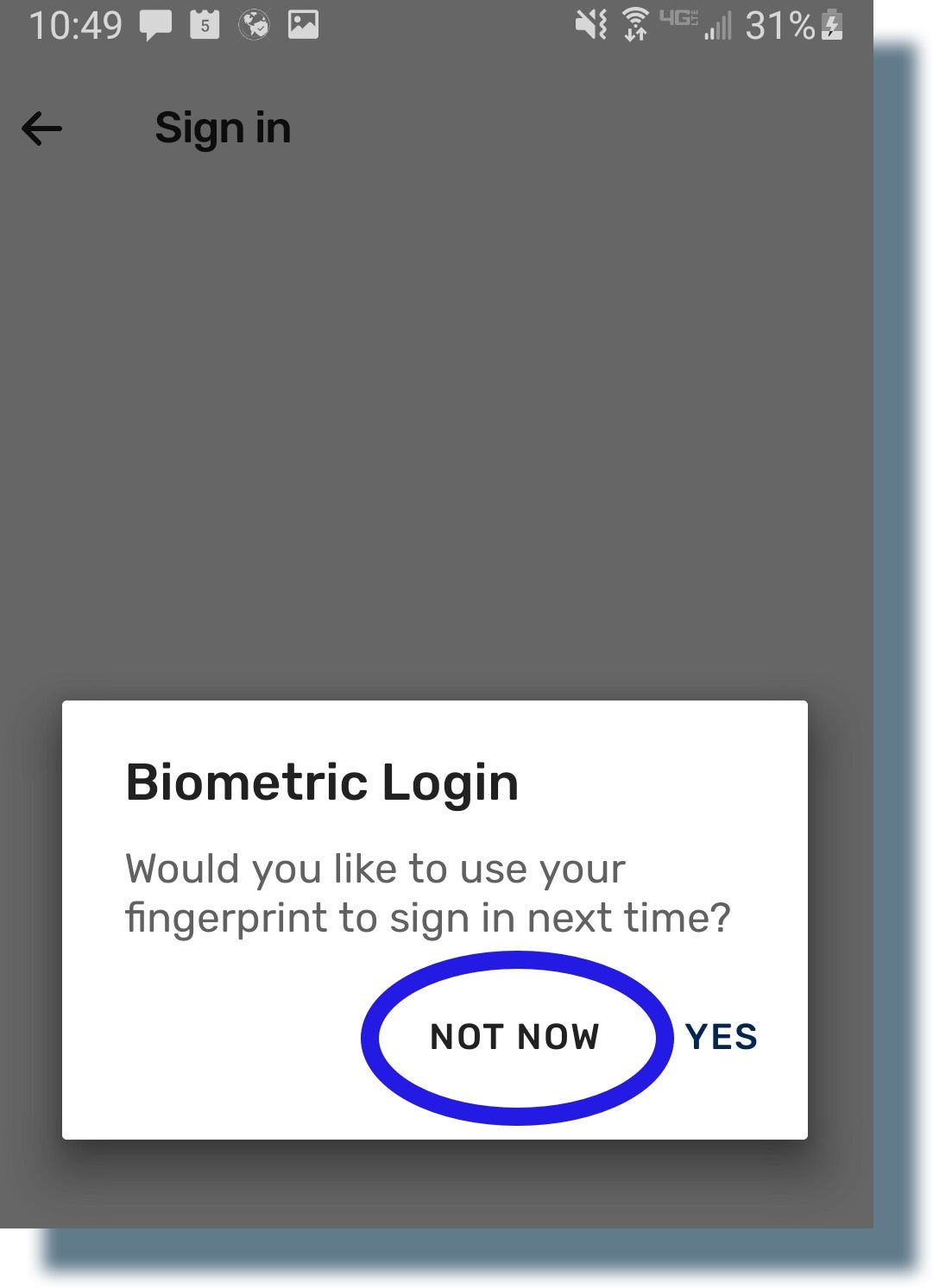 Pop-up screen asking if user wants to use biometric login.